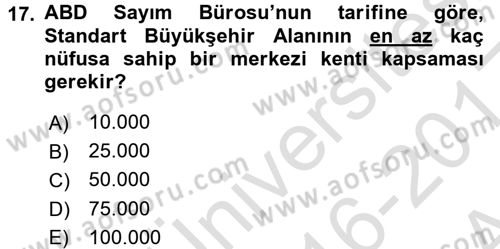 Kentleşme ve Konut Politikaları Dersi Ara Sınavı Deneme Sınav Soruları 17. Soru