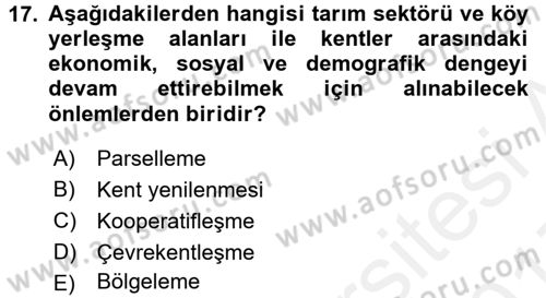Kentleşme ve Konut Politikaları Dersi 2016 - 2017 Yılı (Final) Dönem Sonu Sınav Soruları 17. Soru