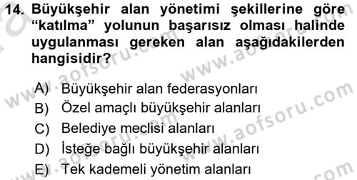 Kentleşme ve Konut Politikaları Dersi 2017 - 2018 Yılı (Vize) Ara Sınav Soruları 14. Soru