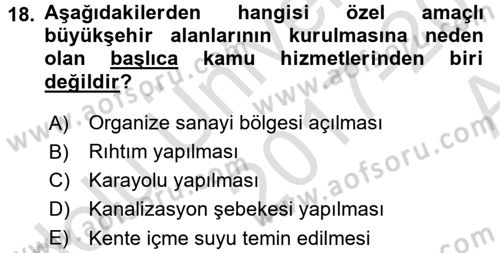 Kentleşme ve Konut Politikaları Dersi 2017 - 2018 Yılı (Vize) Ara Sınavı 18. Soru