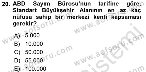 Kentleşme ve Konut Politikaları Dersi Ara Sınavı Deneme Sınav Soruları 20. Soru