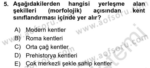 Kentleşme ve Konut Politikaları Dersi Ara Sınavı Deneme Sınav Soruları 5. Soru