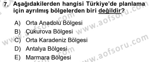 Kentleşme ve Konut Politikaları Dersi 2017 - 2018 Yılı (Vize) Ara Sınav Soruları 7. Soru