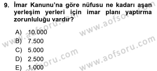 Kentleşme ve Konut Politikaları Dersi Ara Sınavı Deneme Sınav Soruları 9. Soru