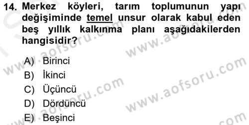 Kentleşme ve Konut Politikaları Dersi 2017 - 2018 Yılı (Final) Dönem Sonu Sınavı 14. Soru