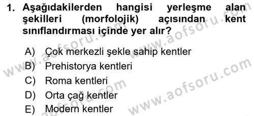 Kentleşme ve Konut Politikaları Dersi 2018 - 2019 Yılı 3 Ders Sınav Soruları 1. Soru