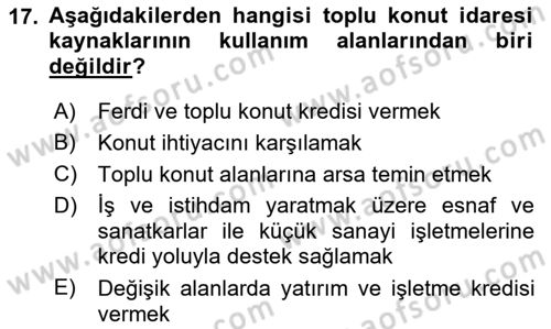 Kentleşme ve Konut Politikaları Dersi 2018 - 2019 Yılı 3 Ders Sınav Soruları 17. Soru