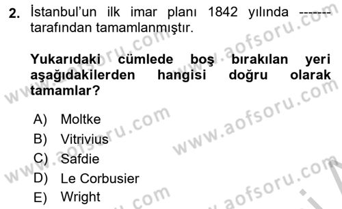 Kentleşme ve Konut Politikaları Dersi 2018 - 2019 Yılı Yaz Okulu Sınav Soruları 2. Soru