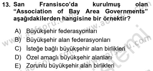 Kentleşme ve Konut Politikaları Dersi 2019 - 2020 Yılı (Vize) Ara Sınavı 13. Soru