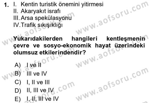 Kentleşme ve Konut Politikaları Dersi 2021 - 2022 Yılı (Vize) Ara Sınavı 1. Soru