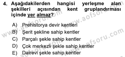 Kentleşme ve Konut Politikaları Dersi Ara Sınavı Deneme Sınav Soruları 4. Soru