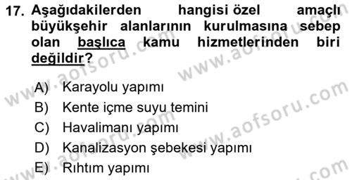 Kentleşme ve Konut Politikaları Dersi 2022 - 2023 Yılı (Vize) Ara Sınav Soruları 17. Soru