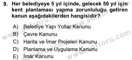 Kentleşme ve Konut Politikaları Dersi Ara Sınavı Deneme Sınav Soruları 9. Soru