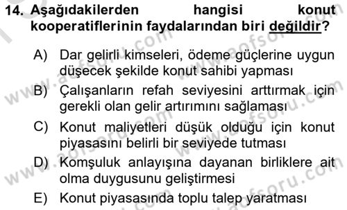 Kentleşme ve Konut Politikaları Dersi 2022 - 2023 Yılı (Final) Dönem Sonu Sınav Soruları 14. Soru