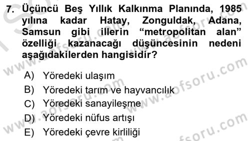 Kentleşme ve Konut Politikaları Dersi 2022 - 2023 Yılı (Final) Dönem Sonu Sınav Soruları 7. Soru