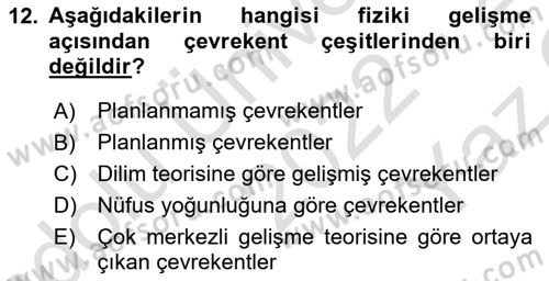Kentleşme ve Konut Politikaları Dersi 2022 - 2023 Yılı Yaz Okulu Sınav Soruları 12. Soru
