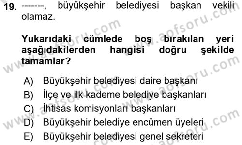 Kentleşme ve Konut Politikaları Dersi 2022 - 2023 Yılı Yaz Okulu Sınav Soruları 19. Soru
