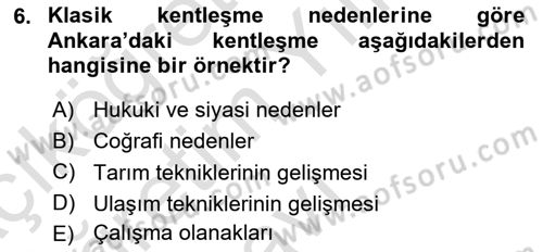 Kentleşme ve Konut Politikaları Dersi 2022 - 2023 Yılı Yaz Okulu Sınav Soruları 6. Soru