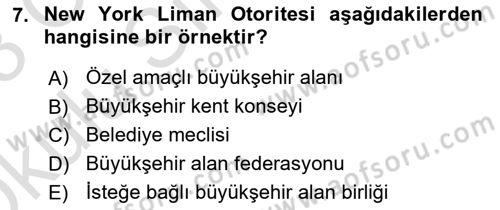 Kentleşme ve Konut Politikaları Dersi 2022 - 2023 Yılı Yaz Okulu Sınavı 7. Soru