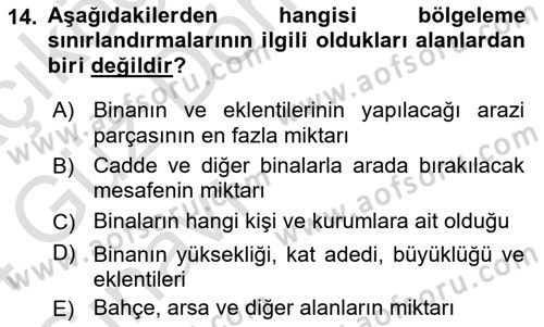Kentleşme ve Konut Politikaları Dersi Ara Sınavı Deneme Sınav Soruları 14. Soru