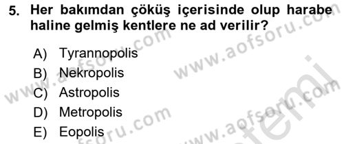 Kentleşme ve Konut Politikaları Dersi 2023 - 2024 Yılı (Vize) Ara Sınav Soruları 5. Soru