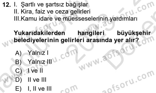 Kentleşme ve Konut Politikaları Dersi 2023 - 2024 Yılı (Final) Dönem Sonu Sınavı 12. Soru