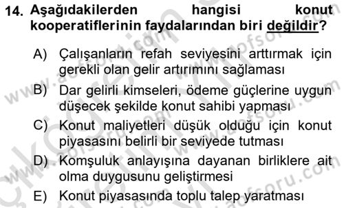 Kentleşme ve Konut Politikaları Dersi 2023 - 2024 Yılı Yaz Okulu Sınav Soruları 14. Soru