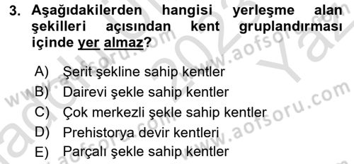 Kentleşme ve Konut Politikaları Dersi 2023 - 2024 Yılı Yaz Okulu Sınav Soruları 3. Soru