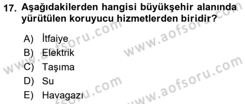 Kentleşme ve Konut Politikaları Dersi Ara Sınavı Deneme Sınav Soruları 17. Soru