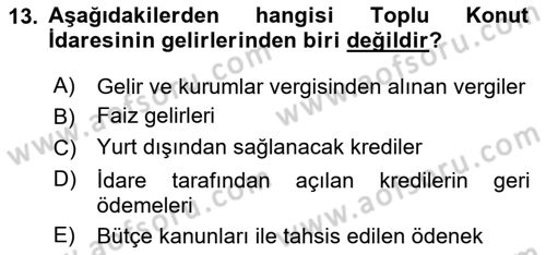 Kentleşme ve Konut Politikaları Dersi 2024 - 2025 Yılı (Final) Dönem Sonu Sınav Soruları 13. Soru