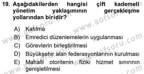 Kentleşme ve Konut Politikaları Dersi 2025 - 2026 Yılı (Vize) Ara Sınav Soruları 19. Soru