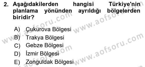 Kentleşme ve Konut Politikaları Dersi 2025 - 2026 Yılı (Vize) Ara Sınav Soruları 2. Soru