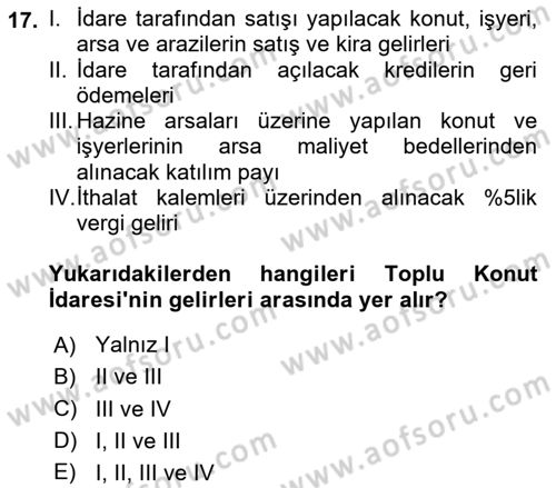 Kentleşme ve Konut Politikaları Dersi 2025 - 2026 Yılı (Final) Dönem Sonu Sınav Soruları 17. Soru