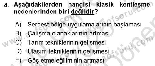 Kentleşme ve Konut Politikaları Dersi 2025 - 2026 Yılı (Final) Dönem Sonu Sınav Soruları 4. Soru