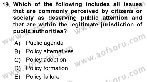 Public Policy Dersi 2023 - 2024 Yılı (Vize) Ara Sınav Soruları 19. Soru