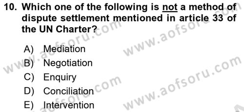 International Law Dersi Dönem Sonu Sınavı Deneme Sınav Soruları 10. Soru