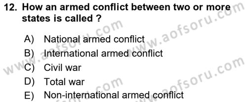 International Law Dersi Dönem Sonu Sınavı Deneme Sınav Soruları 12. Soru