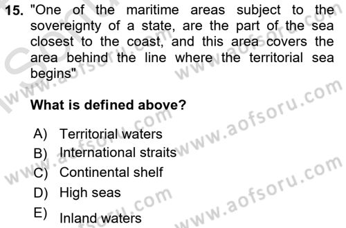 International Law Dersi Dönem Sonu Sınavı Deneme Sınav Soruları 15. Soru