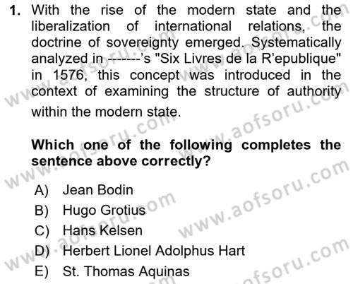 International Law Dersi Dönem Sonu Sınavı Deneme Sınav Soruları 1. Soru