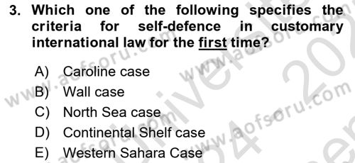 International Law Dersi Dönem Sonu Sınavı Deneme Sınav Soruları 3. Soru