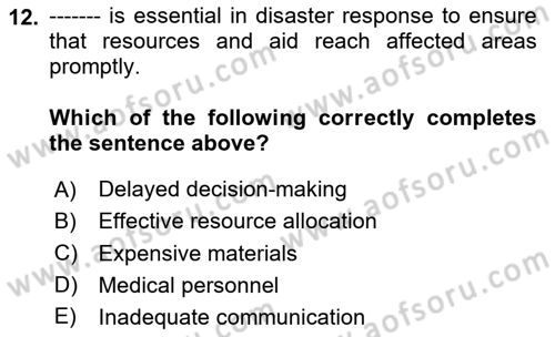 Disaster And Crisis Management Dersi 2024 - 2025 Yılı (Vize) Ara Sınav Soruları 12. Soru