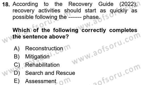 Disaster And Crisis Management Dersi 2024 - 2025 Yılı (Vize) Ara Sınav Soruları 18. Soru