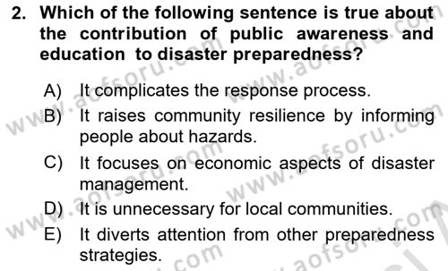 Disaster And Crisis Management Dersi 2024 - 2025 Yılı (Vize) Ara Sınav Soruları 2. Soru