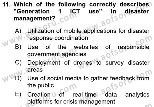 Disaster And Crisis Management Dersi 2024 - 2025 Yılı (Final) Dönem Sonu Sınav Soruları 11. Soru