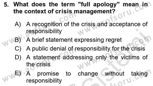Disaster And Crisis Management Dersi 2024 - 2025 Yılı (Final) Dönem Sonu Sınav Soruları 5. Soru