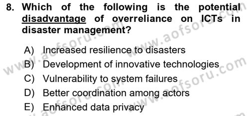 Disaster And Crisis Management Dersi 2024 - 2025 Yılı (Final) Dönem Sonu Sınav Soruları 8. Soru