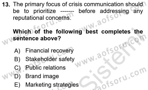 Disaster And Crisis Management Dersi 2024 - 2025 Yılı Yaz Okulu Sınav Soruları 13. Soru