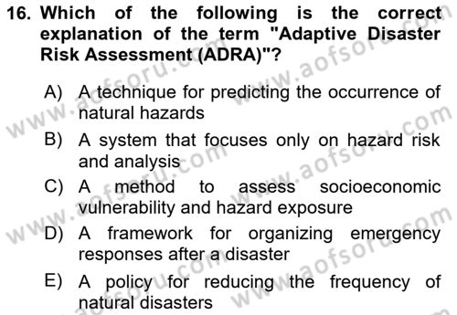 Disaster And Crisis Management Dersi 2024 - 2025 Yılı Yaz Okulu Sınav Soruları 16. Soru
