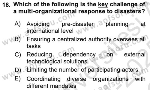 Disaster And Crisis Management Dersi 2024 - 2025 Yılı Yaz Okulu Sınav Soruları 18. Soru