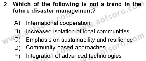 Disaster And Crisis Management Dersi 2024 - 2025 Yılı Yaz Okulu Sınav Soruları 2. Soru